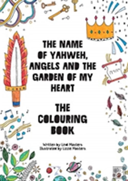 Bertrand.pt - Colouring Book - The Name Of Yahweh, Angels And The Garden Of My Heart
