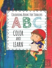 Colouring Books For Toddlers Abc Color And Learn