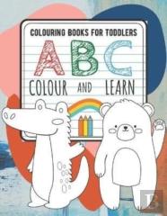 Colouring Books For Toddlers Abc Color And Learn