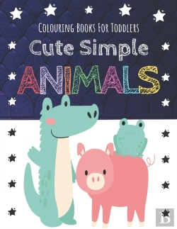 Bertrand.pt - Colouring Books For Toddlers Cute Simple Animal
