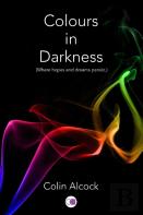 Colours In Darkness