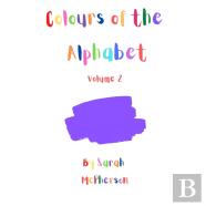 Colours Of The Alphabet - Volume 2