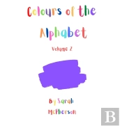 Colours Of The Alphabet - Volume 2