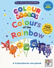 Colours Of The Rainbow: A Symbolised Storybook