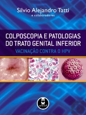 Colposcopia e Patologias do Trato Genital Inferior
