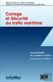 Colregs Et Securite Du Trafic Maritime