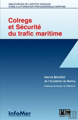 Bertrand.pt - Colregs Et Securite Du Trafic Maritime