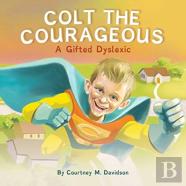 Colt The Courageous