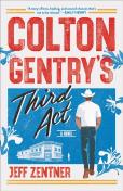 Colton Gentry'S Third Act