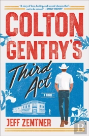 Colton Gentry'S Third Act