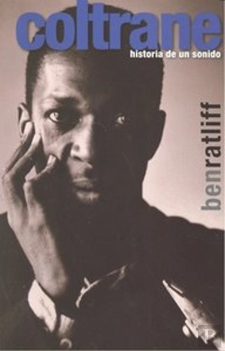 Bertrand.pt - Coltrane. Historia De Un Sonido  