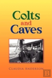 Colts And Caves