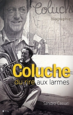 Bertrand.pt - Coluche Du Rire Aux Larmes