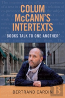 Colum Mccann'S Intertexts