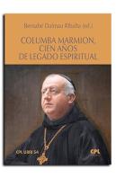Columba Marmio Cien Años De Legado Espiritual