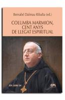 Columba Marmion, Cent Anys De Llegat Espiritual