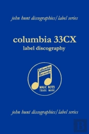 Columbia 33cx : Label Discography