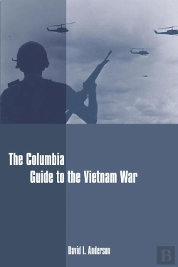 Bertrand.pt - Columbia Guide To The Vietnam War