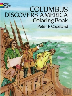 Bertrand.pt - Columbus Discovers America Coloring Book