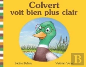 Colvert Voit Bien Plus Clair