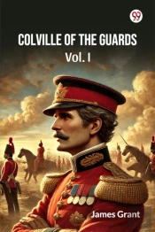 Colville Of The Guards Vol. I (Edition1)