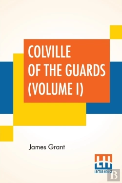 Bertrand.pt - Colville Of The Guards (Volume I)