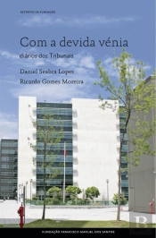 Com a Devida Vénia, Diários dos Tribunais