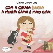 Com a Girafa Safira, a Minha Cama É Mais Gira!