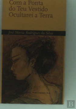 Bertrand.pt - Com  a Ponta do Teu Vestido Ocultarei a Terra