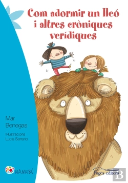 Bertrand.pt - Com Adormir Un Lleó I Altres Cròniques Verídiques