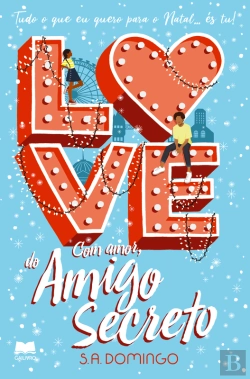 Bertrand.pt - Com Amor, Do Amigo Secreto