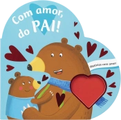 Com amor, do pai!