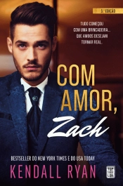 Com Amor, Zach