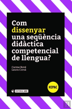 Bertrand.pt - Com Dissenyar Una Seqüència Didàctica Competencial De Llengua?