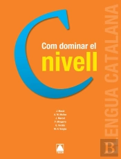 Com Dominar El Nivell C. Català Per A Adults