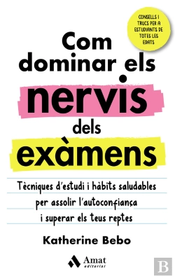 Bertrand.pt - Com Dominar Els Nervis Dels Examens