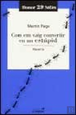 Bertrand.pt - Com Em Vaig Convertir En Estupid