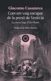 Com Em Vaig Escapar De La Preso De Venecia