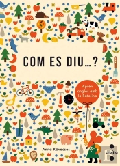 Com Es Diu...?