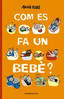 Com Es Fa Un Bebè?