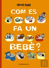 Com Es Fa Un Bebè?