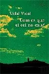 Com És Que El Cel No Cau?