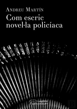 Bertrand.pt - Com Escric Novel·La Policíaca