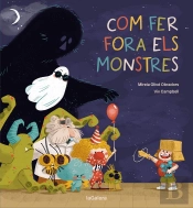 Com Fer Fora Els Monstres