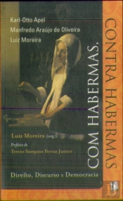 Com Habermas, Contra Habermas