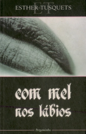Com Mel nos Lábios