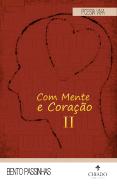 Com Mente e Coração II