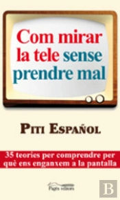 Com Mirar La Tele Sense Prendre Mal
