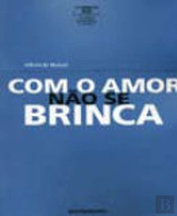 Bertrand.pt - Com o Amor Não se Brinca