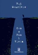 Com o Fim à Vista